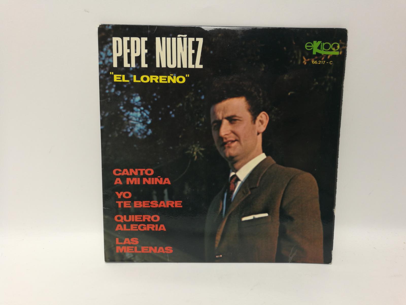 Vinilo Pepe Nuñez El Loreño 7"