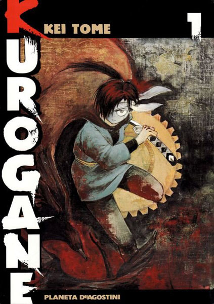 Manga Kurogane Kei Tome Planeta 01