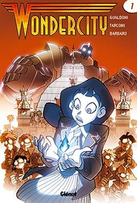 Comic Wondercity Glenat 01