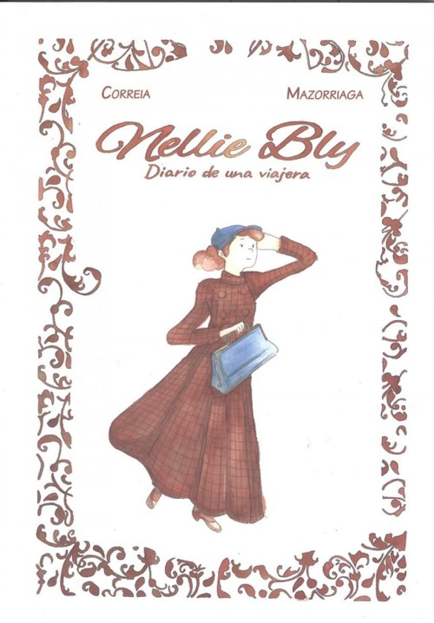 Comic Nellie Bly Diario de una Viajera The RocketMan Project