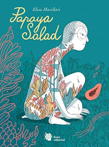 Comic Papaya Salad Liana