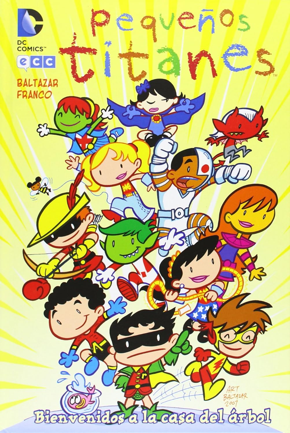 Comic Pequeños Titanes Bienvenidos a la Casa del Arbol ECC