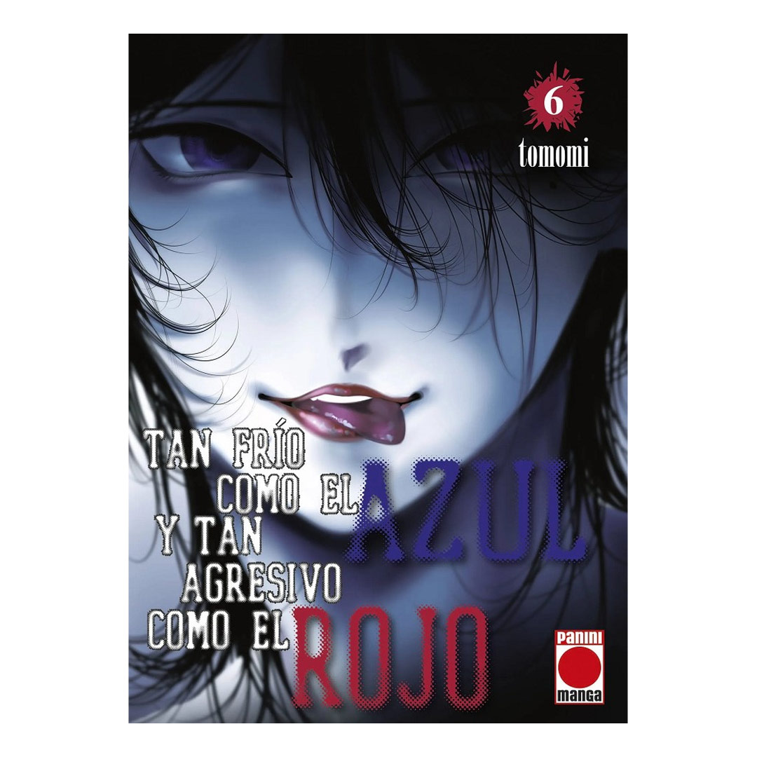 Manga Tan Frio Como el Azul y Tan Agresivo Como el Rojo Panini 06