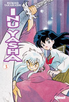 Manga Inuyasha Glenat 03