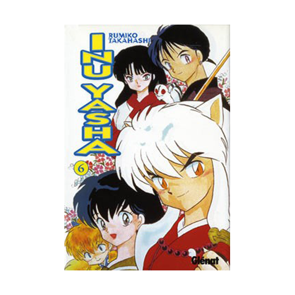 Manga Inuyasha Glenat 06