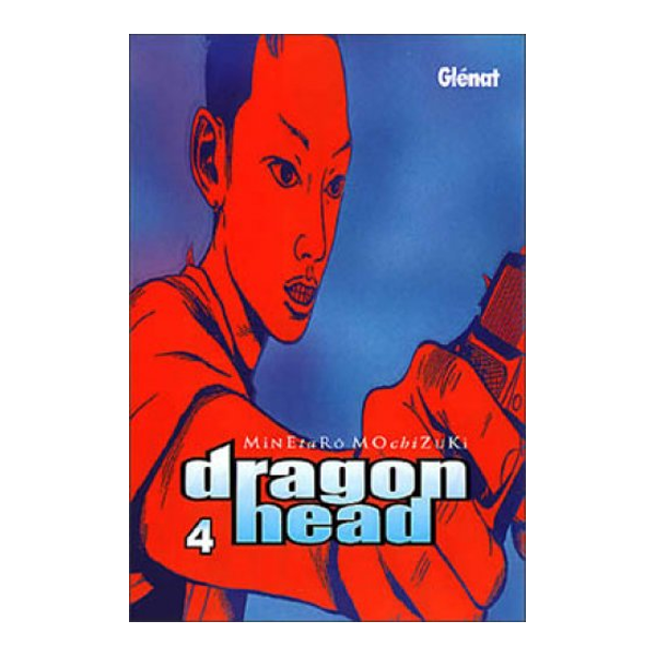Manga Dragon Head 04