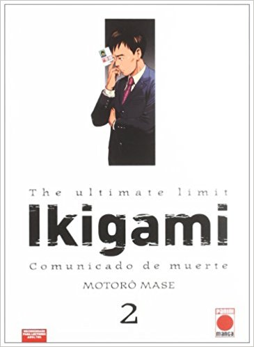 Manga The Ultimate Limit Ikigami Comunicado de Muerte Panini 02