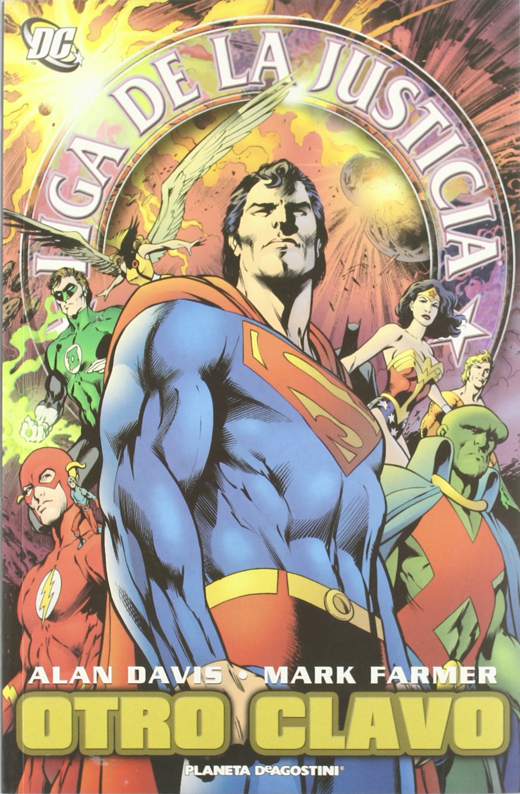 Comic JLA Otro Clavo Planeta